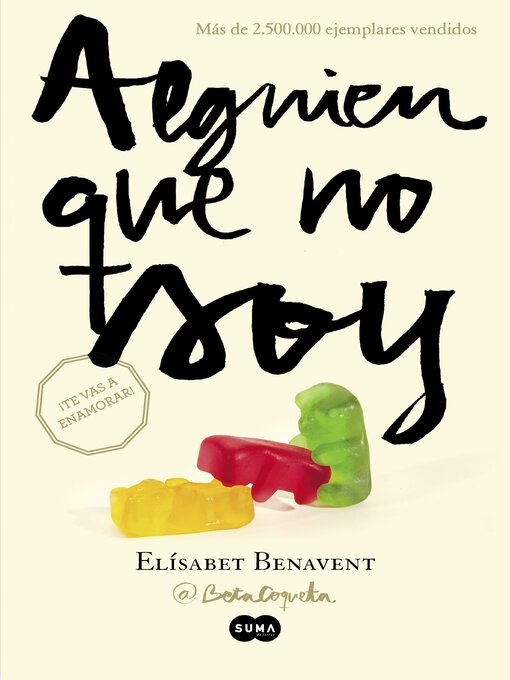 Title details for Alguien que no soy (Mi elección 1) by Elísabet Benavent - Wait list